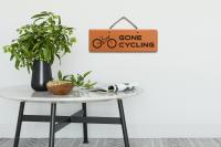 Schild - Gone Cycling