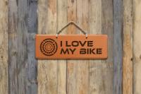 Sign - I love my Bike