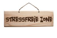 Schild - Stressfreie Zone