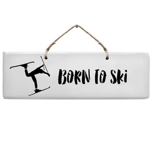 Schild - Born to Ski