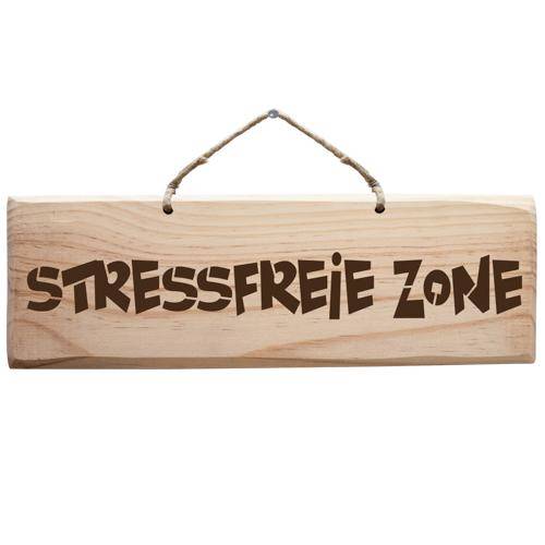Schild - Stressfreie Zone